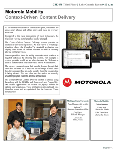 Motorola Mobility Context-Driven Content Delivery  CSE 498