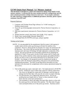 GCMS Quick Start Manual:  LC Mixture Analysis