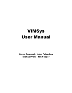 VIMSys User Manual Steve Crummel - Naim Falandino
