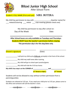 Biloxi Junior High School After School Form  Mrs. Butera