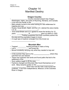 Chapter 14 Manifest Destiny  Oregon Country