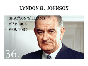 Lyndon B. Johnson • Grayson Williams • 2 block