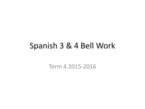 Spanish 3 &amp; 4 Bell Work Term 4 2015-2016