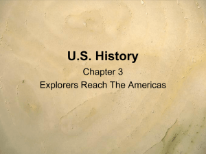 U.S. History Chapter 3 Explorers Reach The Americas