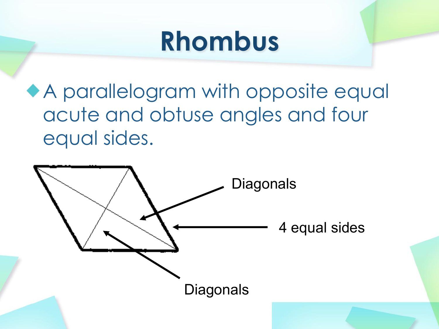 rhombus-a-parallelogram-with-opposite-equal-acute-and-obtuse-angles-and