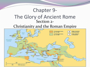 Chapter 9- The Glory of Ancient Rome Section 2-
