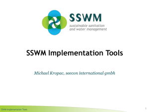 SSWM Implementation Tools Michael Kropac, seecon international gmbh 1