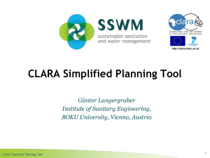 CLARA Simplified Planning Tool Günter Langergraber Institute of Sanitary Engineering,
