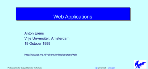 Web Applications Anton Eliëns Vrije Universiteit, Amsterdam 19 October 1999
