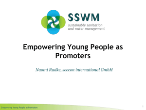 Empowering Young People as Promoters Naomi Radke, seecon international GmbH 1