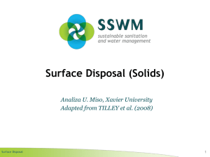 Surface Disposal (Solids) Analiza U. Miso, Xavier University 1