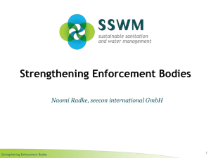Strengthening Enforcement Bodies Naomi Radke, seecon international GmbH 1