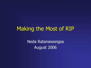 Making the Most of RIP Neda Ratanawongsa August 2006