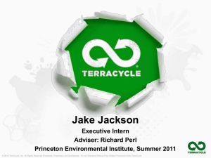 Jake Jackson Executive Intern Adviser: Richard Perl Princeton Environmental Institute, Summer 2011