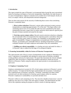 This report extends the scope of Princeton’s environmental duties beyond... factors by focusing on all aspects of university transportation. Specifically,... 1. Introduction