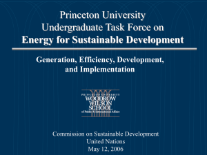 Princeton University Undergraduate Task Force on Energy for Sustainable Development Generation, Efficiency, Development,
