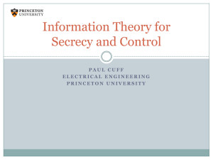 Information Theory for Secrecy and Control
