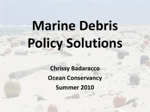 Marine Debris Policy Solutions Chrissy Badaracco Ocean Conservancy