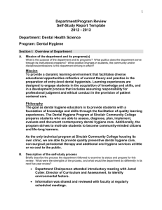 Department/Program Review Self-Study Report Template 2012 - 2013 Department: Dental Health Science