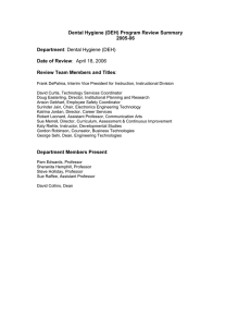 Dental Hygiene (DEH) Program Review Summary 2005-06 Department Date of Review