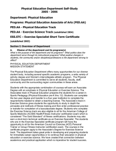 Physical Education Department Self-Study 2005 - 2006 Department: Physical Education