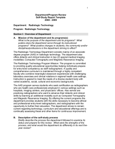Department/Program Review Self-Study Report Template 2008 - 2009 Department:   Radiologic Technology