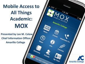 MOX Mobile Access to All Things Academic: