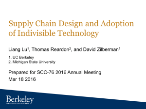 Supply Chain Design and Adoption of Indivisible Technology Liang Lu , Thomas Reardon