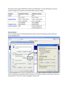 The browsers that support InfoEd PD are listed in the... properly configure your browser to work with InfoEd, continue reading.