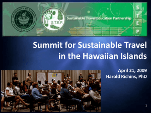 Summit for Sustainable Travel in the Hawaiian Islands April 21, 2009