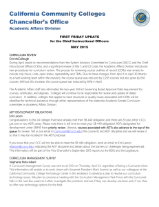 California Community Colleges Chancellor’s Office Academic Affairs Division FIRST FRIDAY UPDATE