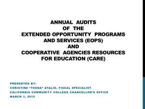 ANNUAL  AUDITS OF  THE EXTENDED OPPORTUNITY  PROGRAMS AND SERVICES (EOPS)