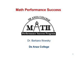Math Performance Success Dr. Barbara Illowsky De Anza College 1