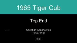 1965 Tiger Cub Top End Christian Kazanowski Parker Wild