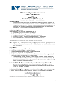 Tribal Constitutions  TM 250 Current Topics in Tribal Government: