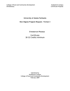 Certificate 30-32 Credits minimum  University of Alaska Fairbanks