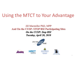 Using the MTCT to Your Advantage Jill Marsteller PhD, MPP