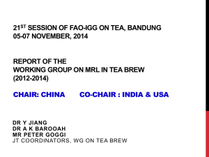 21 SESSION OF FAO-IGG ON TEA, BANDUNG 05-07 NOVEMBER, 2014 REPORT OF THE