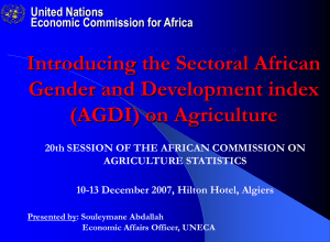 Introducing the Sectoral African Gender and Development index (AGDI) on Agriculture United Nations