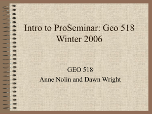 Intro to ProSeminar: Geo 518 Winter 2006 GEO 518