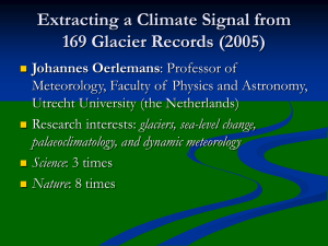 Extracting a Climate Signal from 169 Glacier Records (2005)