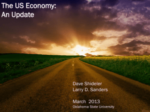 The US Economy: An Update THE ECONOMY, POLITICAL CHANGE &amp; THE