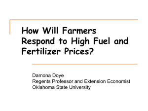 How Will Farmers Respond to High Fuel and Fertilizer Prices? Damona Doye