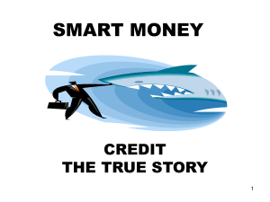 SMART MONEY CREDIT THE TRUE STORY 1