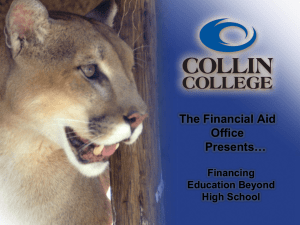 The Financial Aid Office Presents… Financing
