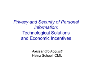 Privacy and Security of Personal Information: Technological Solutions and Economic Incentives