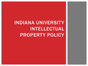 INDIANA UNIVERSITY INTELLECTUAL PROPERTY POLICY