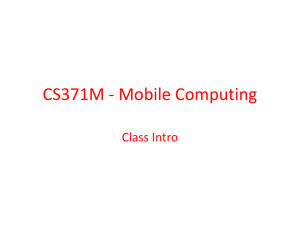 CS371M - Mobile Computing Class Intro