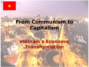 From Communism to Capitalism Vietnam’s Economic Transformation