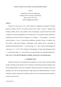 General Thermal Force Model with Experimental Studies